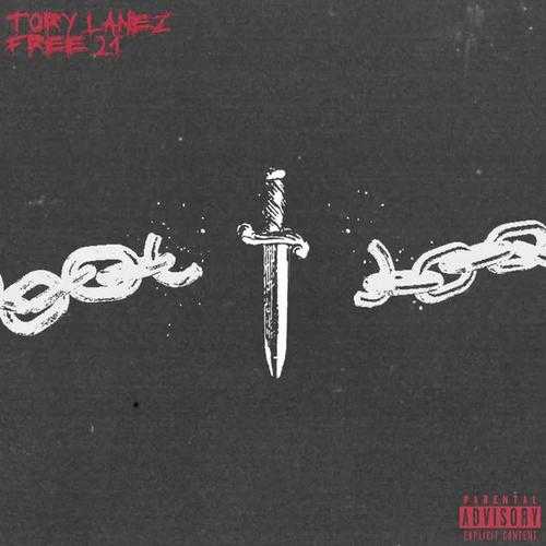 Tory Lanez - Free 21 (Freestyle)